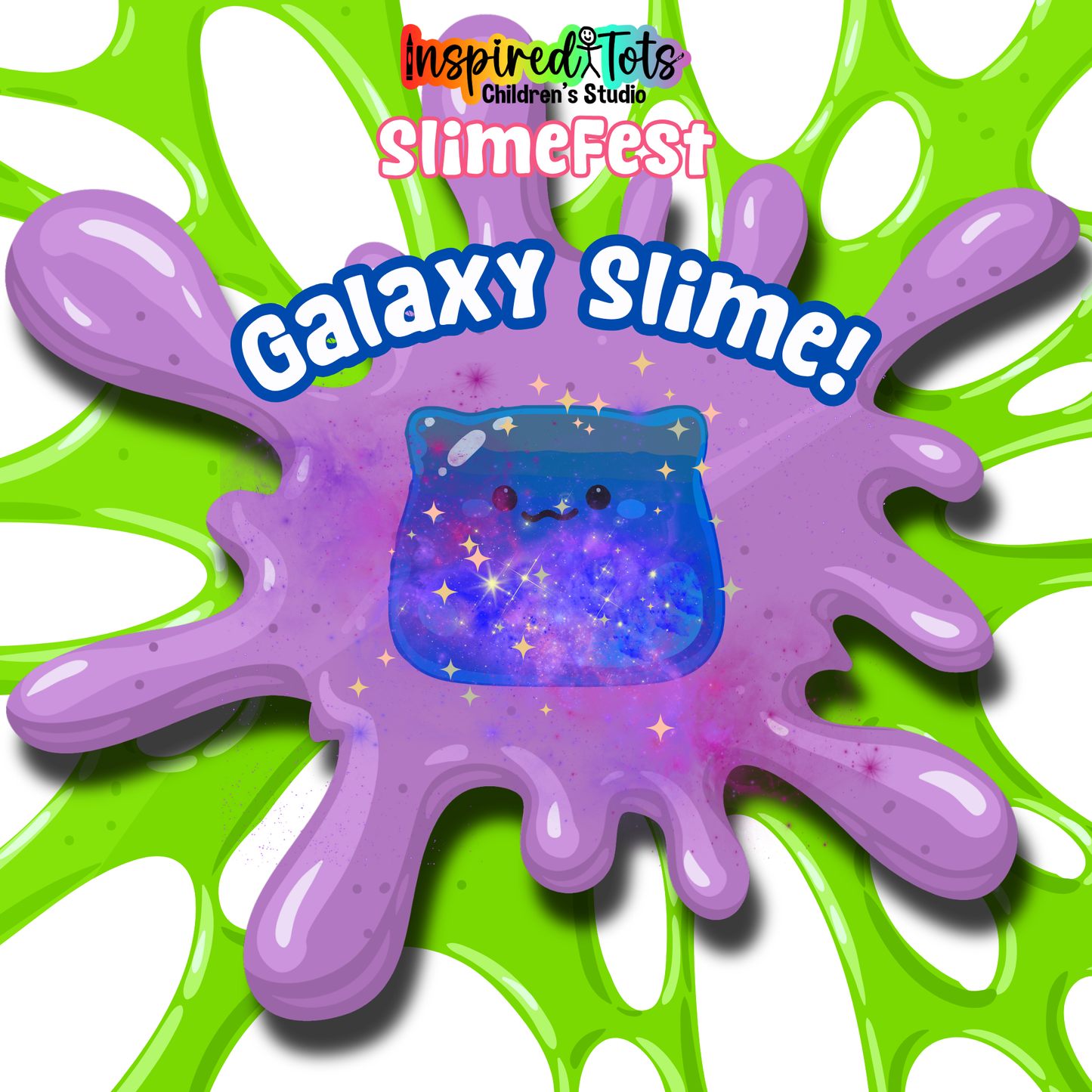 SlimeFest 2026! - August 22: Galaxy Slime