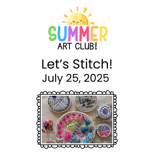 Summer Art Club - July 25!