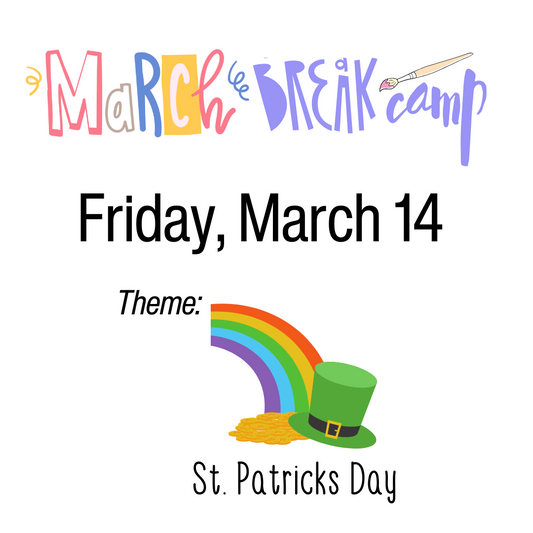 March Break Camp - Friday, March 14