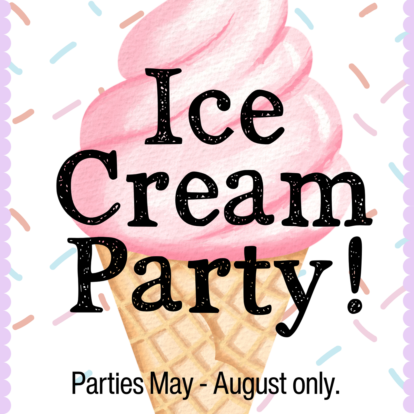 Ice Cream! Party Package