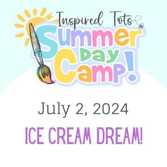 Ice Cream Dream Camp!