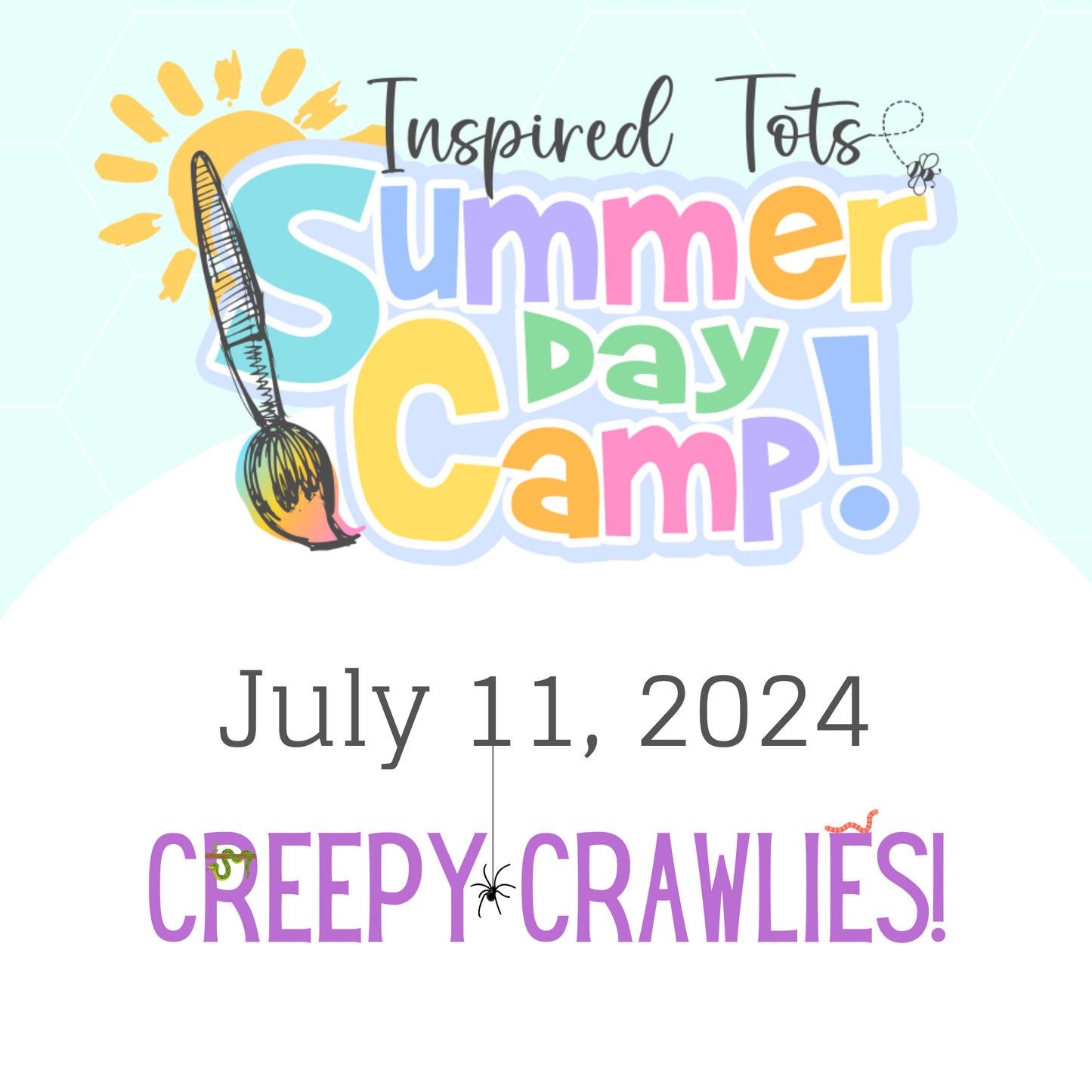 Creepy Crawlies Camp!