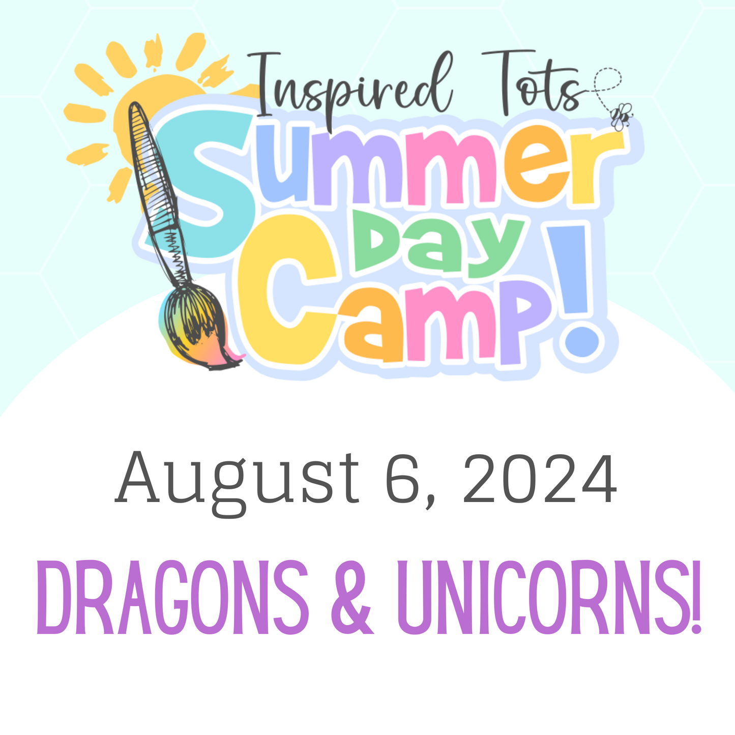 Dragons & Unicorns Camp!