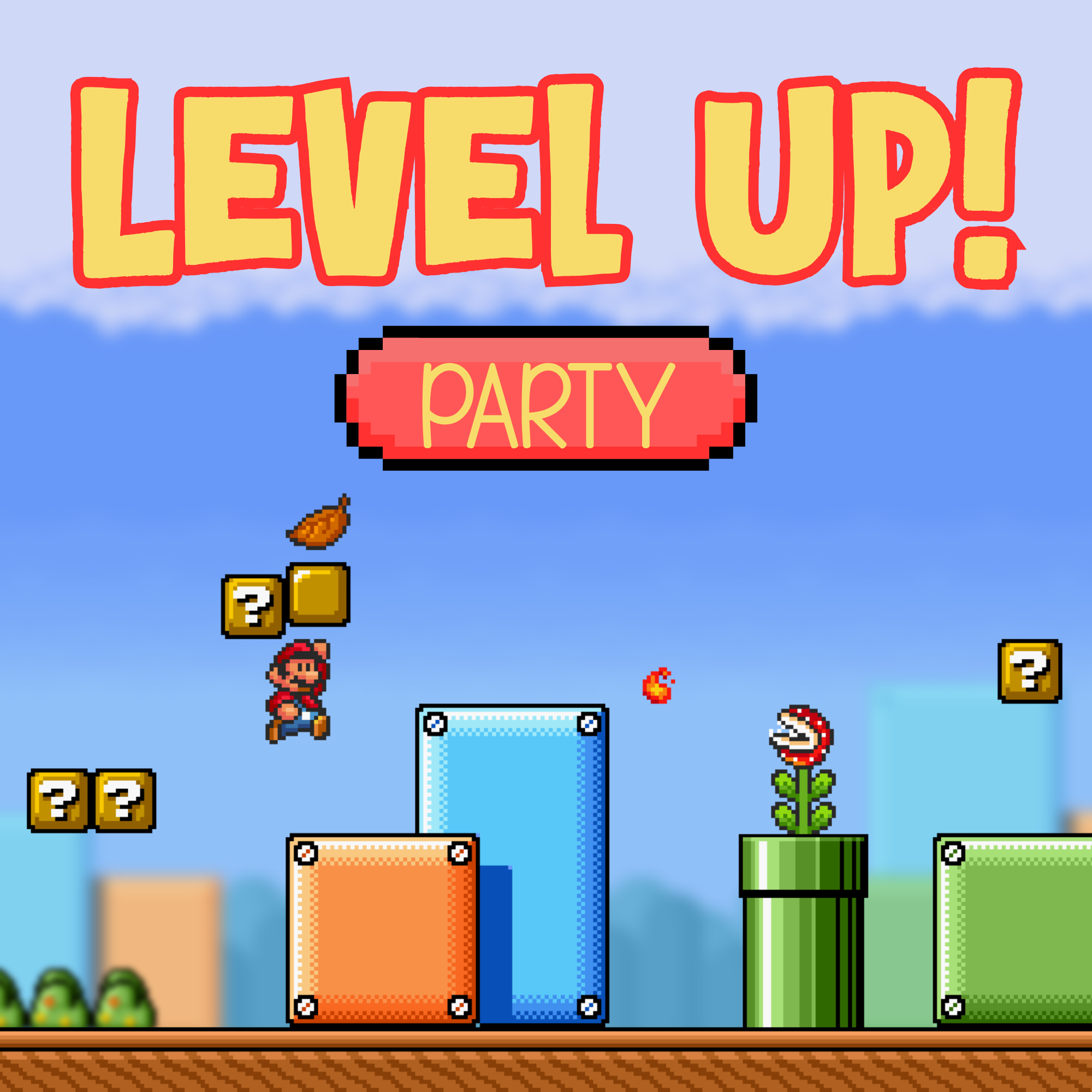 Level Up! Party – inspiredtotssudbury