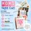 Mom's Night Out! - August 18, 2026