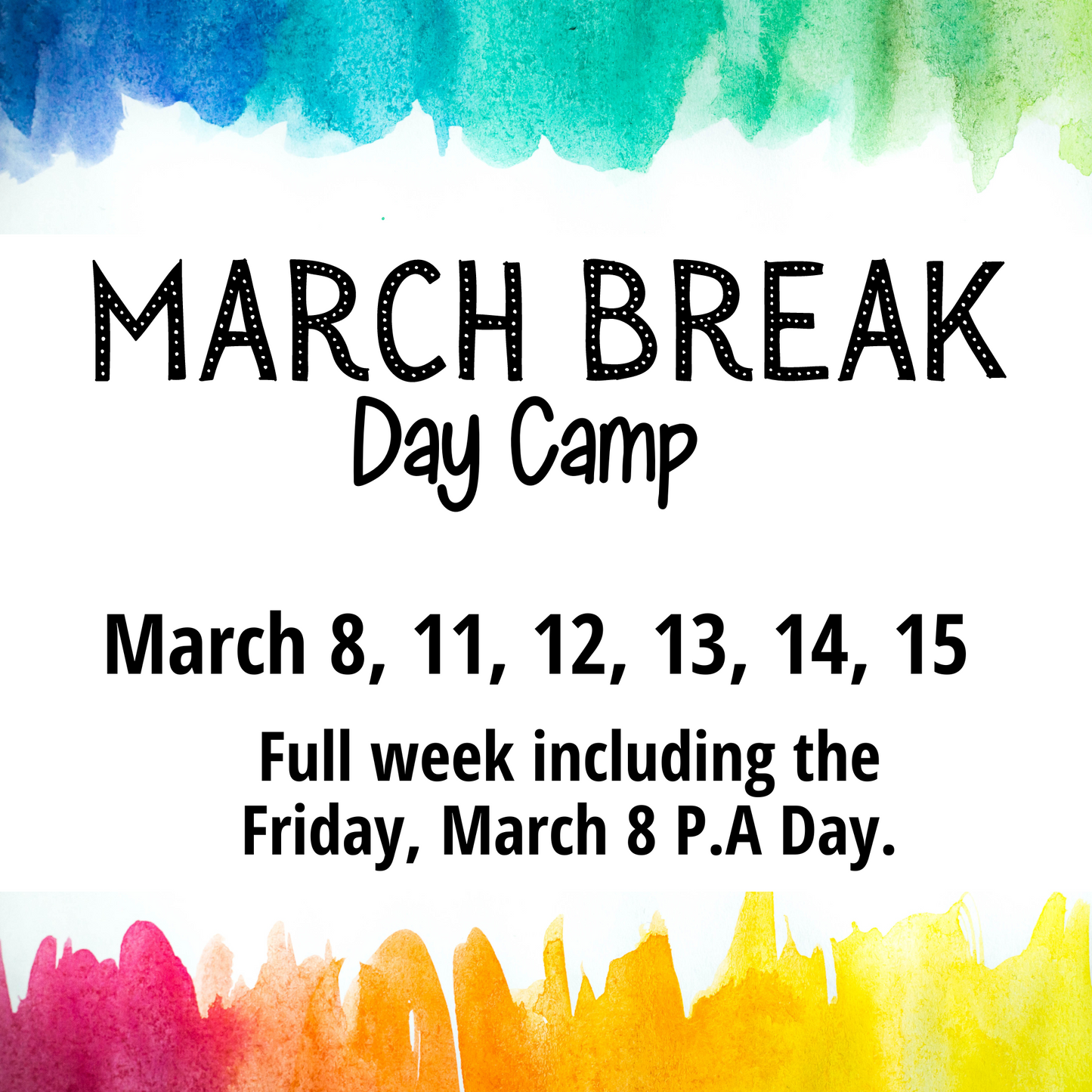 FULL WEEK (8th - 15th) - March Break Day Camp!