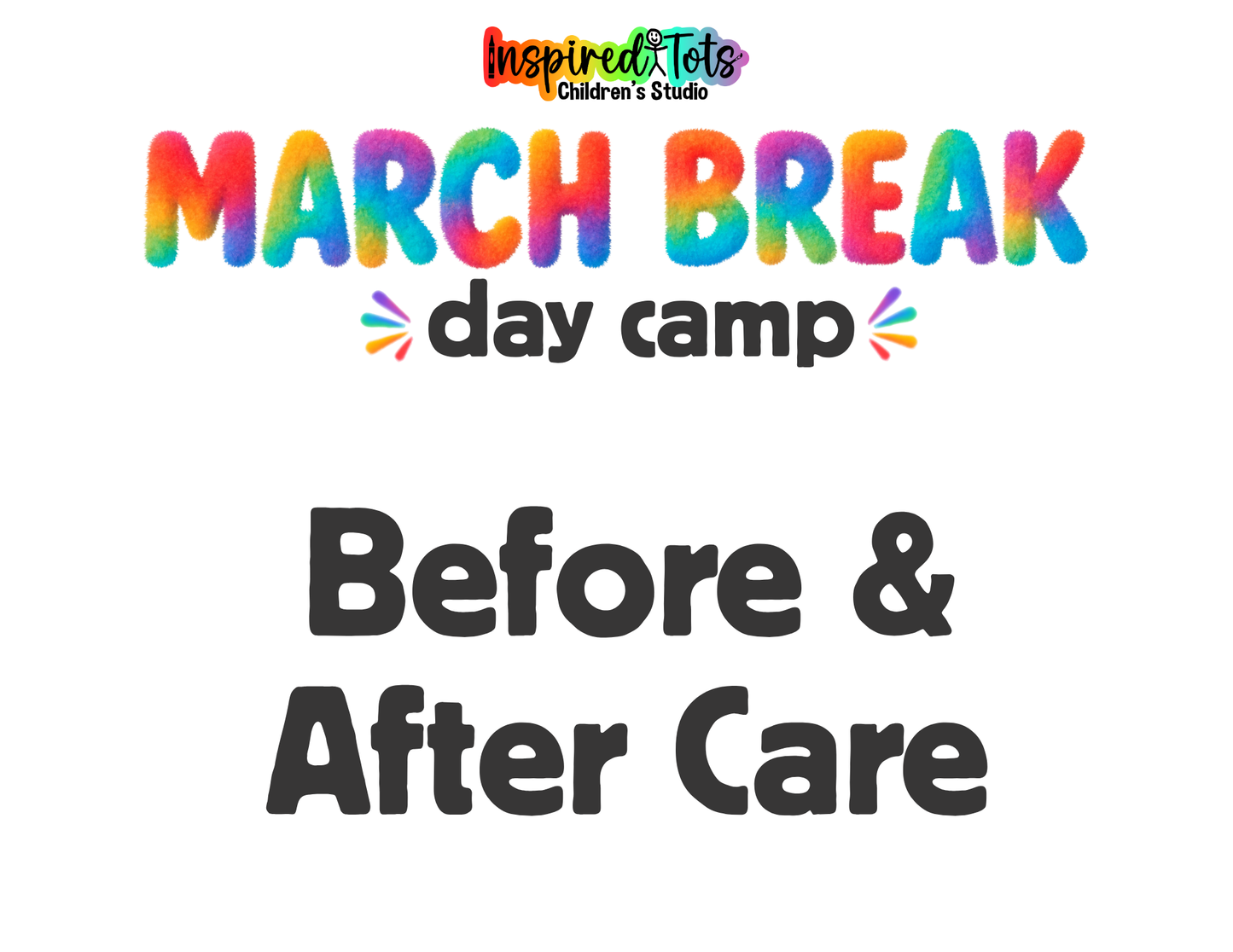 March Break Camps - Before & After Care