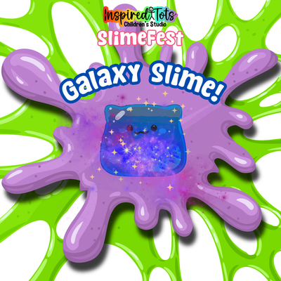 SlimeFest 2026! - August 22: Galaxy Slime