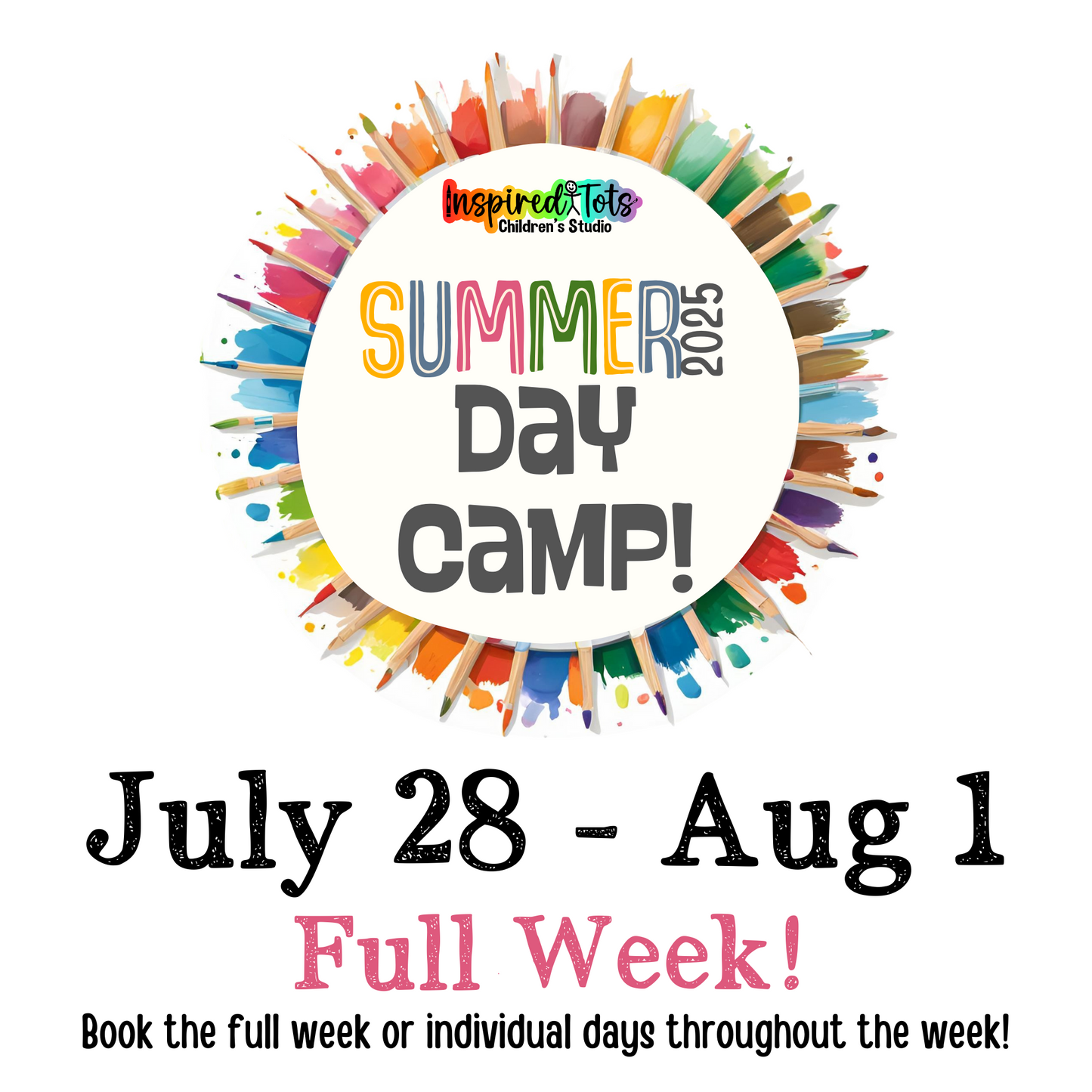 Summer Day Camp! July 28 - August 1, 2025