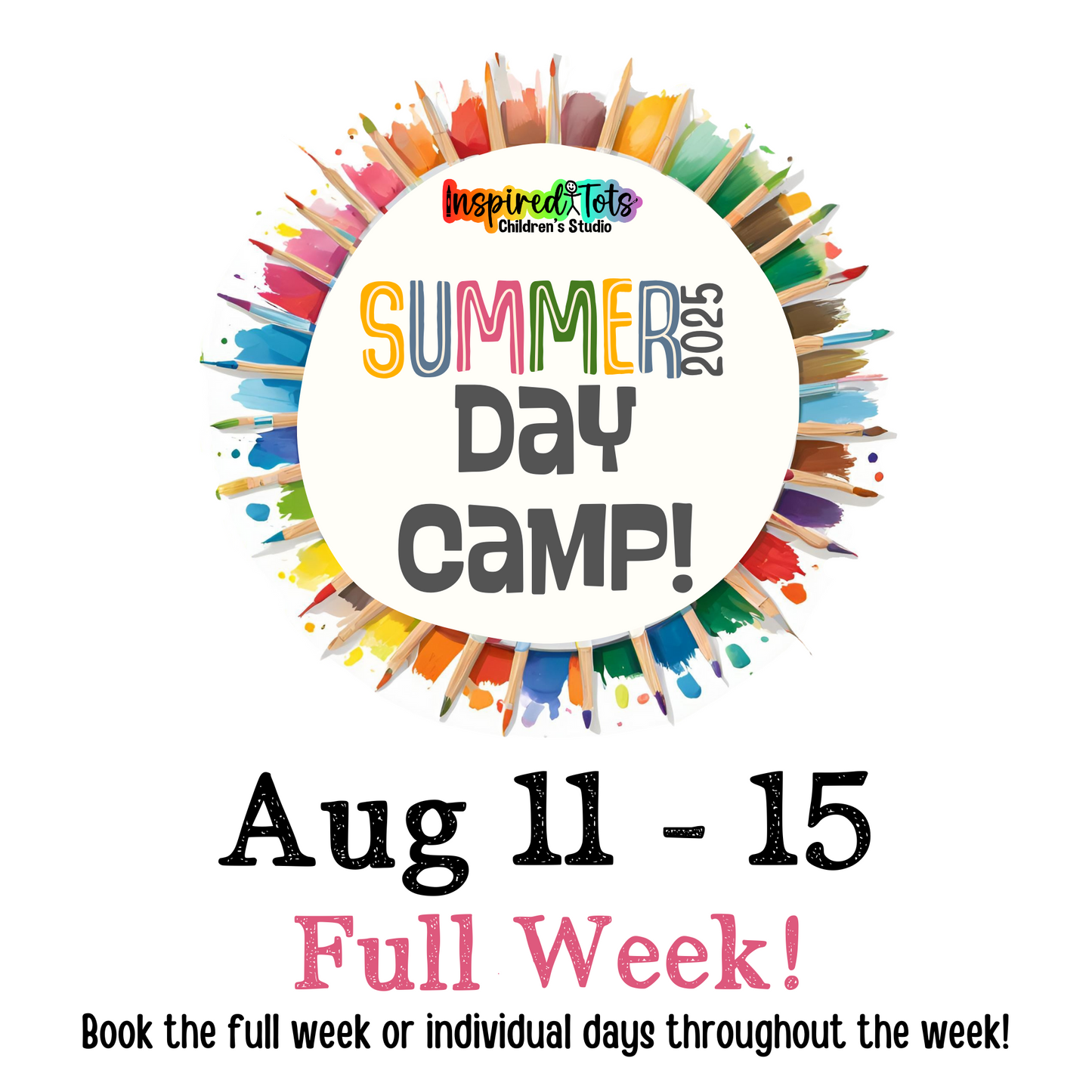 Summer Day Camp! August 11 - 15, 2025