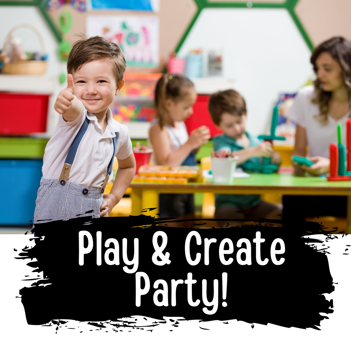 Play & Create Party Package! – inspiredtotssudbury